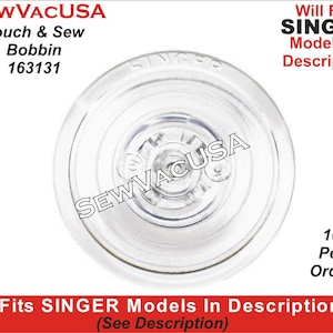 SINGER Touch & Sew Bobbins 163131 Fits All 600 And 700 Class Machines (2 Part Bobbin) See Description