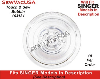 SINGER Touch & Sew Bobbins 163131 Fits All 600 And 700 Class Machines (2 Part Bobbin) See Description