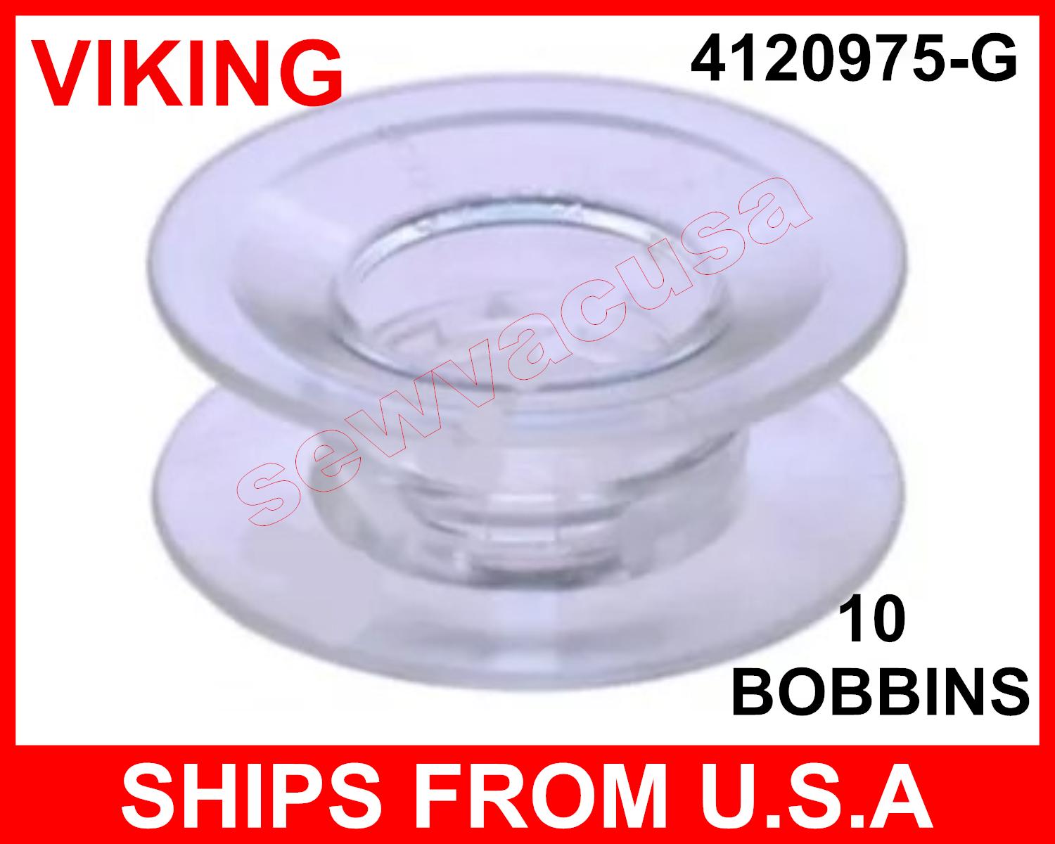 4120975-G Plastic Bobbins Fit VIKING Models 1, 1+, 1100, 900, 940
