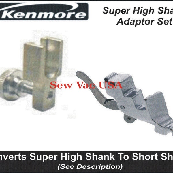 Kenmore Super High Shank Conversion Kit Converts Super High Shank To Low Shank To Use New Style Snap On Feet