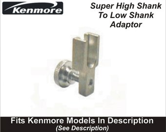 Sears Kenmore Super High Shank To Low Shank Adaptor 60666