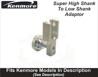 Sears Kenmore Super High Shank To Low Shank Adaptor 60666