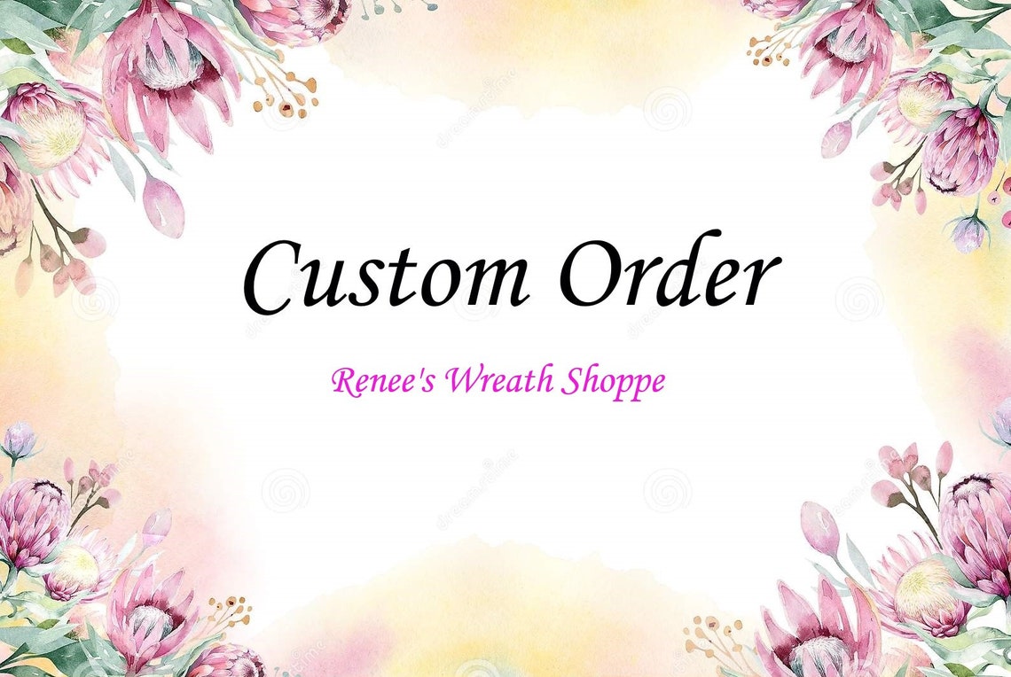 Order Form for Custom Wreaths Etsy