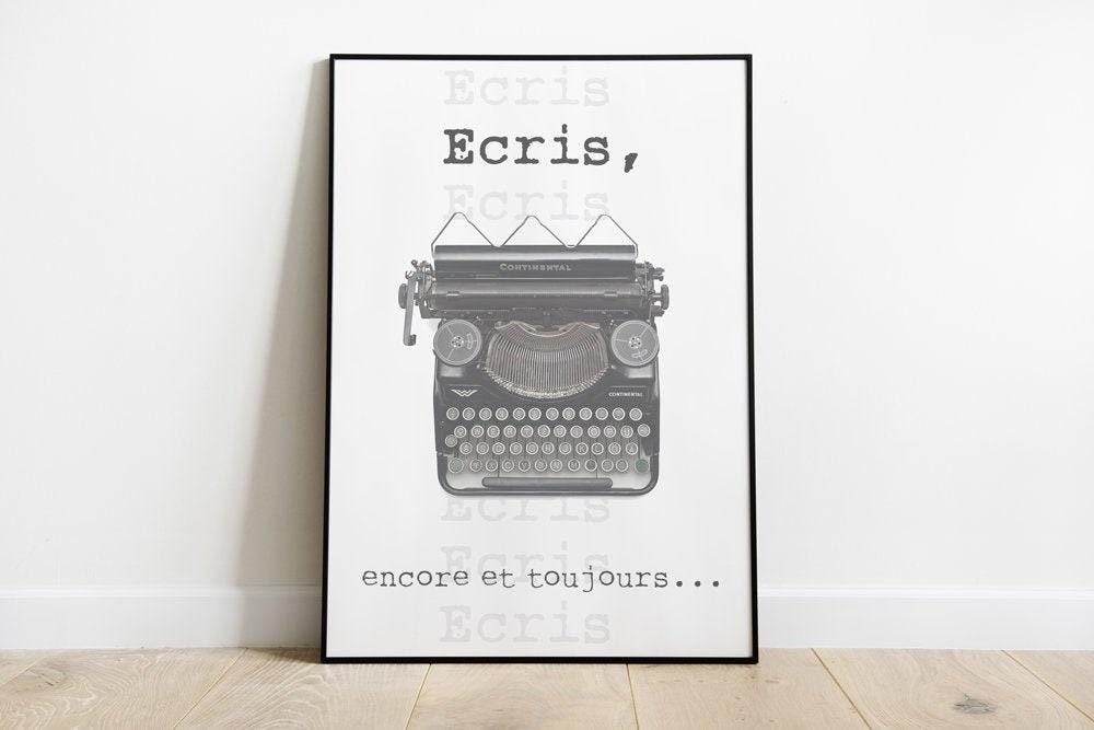 Affiche Encore et Toujours - Cadeau Pour Écrivain Auteur Littéraire Papeterie Amoureux Des Mots