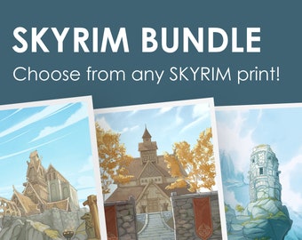 SKYRIM BUNDLE - Save on Skyrim prints! Gaming Prints, Skyrim Art, Gaming Poster, Original Art, Gamer Gift