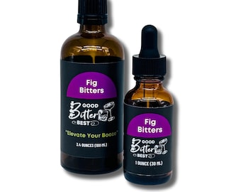 Fig Bitters- add to whiskey, brandy, or rum drinks