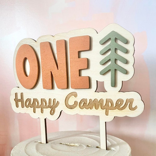 One Happy Camper Cake Topper, Wooden 1st Birthday Cake topper, Camping Outdoors Woodland Theme Cake Topper