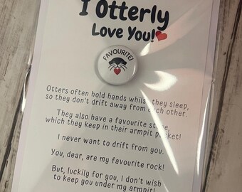 Otter Valentines Day Card: I Otterly Love You Badge Card