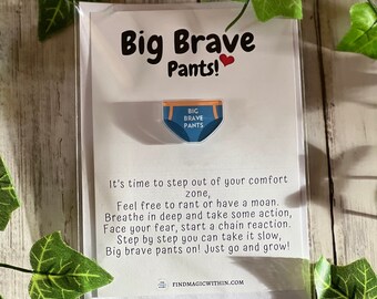 Big Brave Pants Pin Badge Poem Card