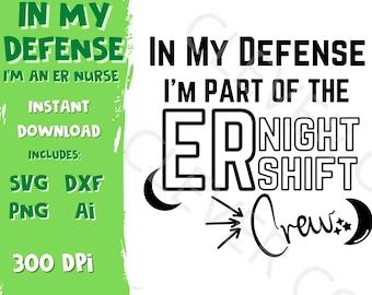 Funny Er Nurse SVG - Sarcastic Nurse Clipart - Nurse Life Digital Download - Er Svg - Emergency Department Svg Cut File For Cricut