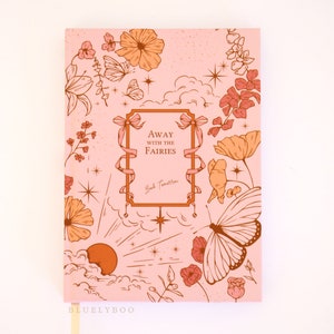 Away with the Fairies Notebook - Blank Pages Pretty Stationery Bujo Journal Diary Sketchbook