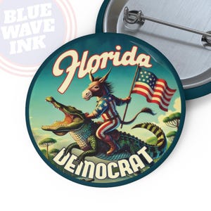 Florida Democrat Campaign Button, Vintage Look Political Pin, Florida Man Democrat Donkey, Election 2024, Blue Wave