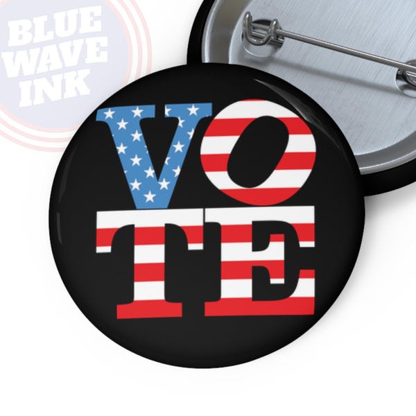 Vote Button, Midterm Election 2026, Flip the House, Flip the Senate, Vote Democrat Voter Pin Back Campaign Button