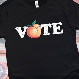 VOTE Georgia Shirt | Georgia Peach Vote Democrat 2024
