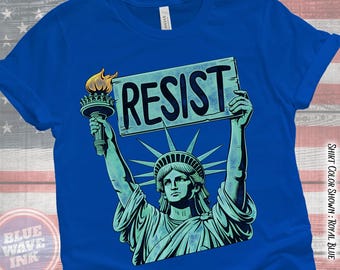Resist T-Shirt – Statue of Liberty Protest Design, Anti-Trump Liberal Shirt, Progressive Democracy and Freedom Tee