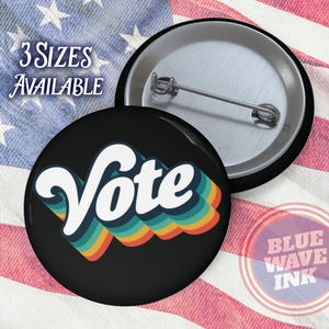 VOTE Retro Vintage Style, 2024 Election Button, Retro  Vote Button, American Voter Button - Election 2024