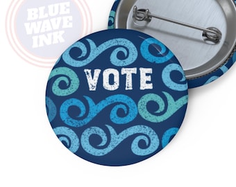 Botón de campaña "Vota por la Ola Azul", pin de votante liberal demócrata