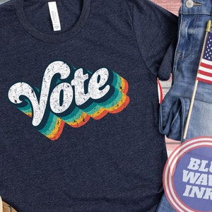 VOTE Retro Vintage Style 70s Shirt, Retro Vote Shirt, American Voter Shirt - Patriots VOTE Blue - Expand the House + Senate