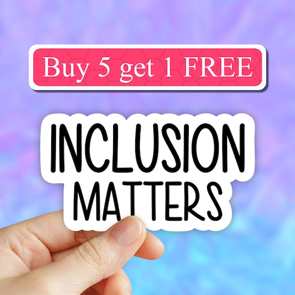 Inclusion matters sticker, inclusion laptop decals, tumbler stickers, inclusion public water bottle sticker, water bottle decal, computer