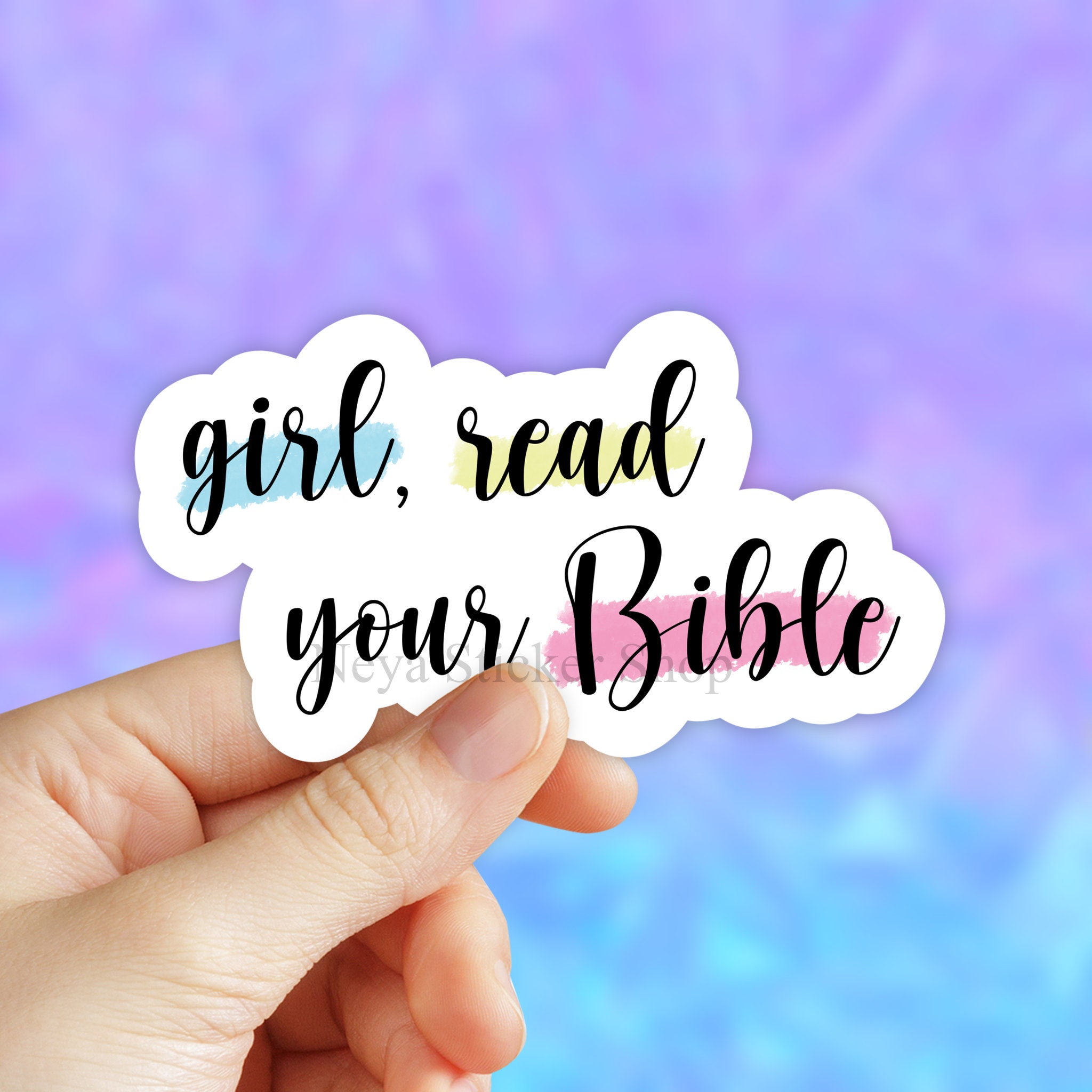 Girl Read Your Bible Sticker Faith Stickers Bible Verse Etsy
