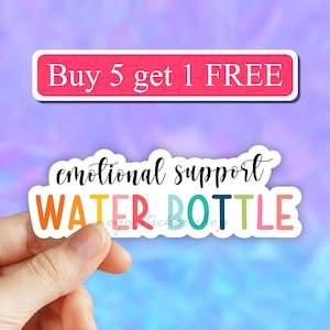 Emotional Support water bottle vinyl sticker, waterbottle decal, Mental Health Matters, Awareness, Quotes, waterproof stickers, vinyl decal