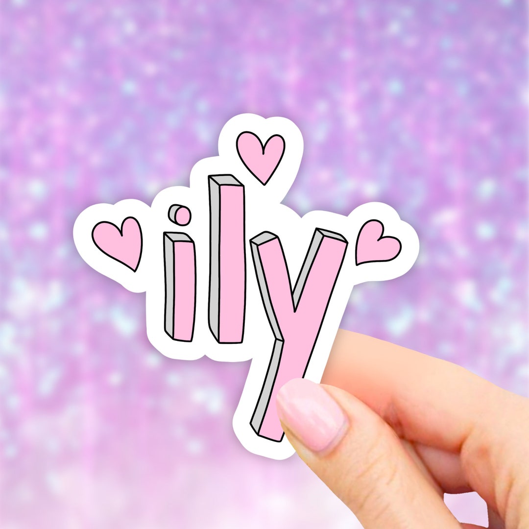 Ily Sticker I Love You Laptop Sticker Water Bottle Sticker Etsy