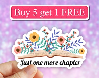 Just one more chapter book sticker, book stickers, flower book sticker, trending stickers, floral book sticker, laptop stickers, computer