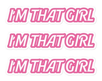 I'M THAT GIRL Beyonce Sticker | Free Shipping | Barbie x Beyonce Sticker | Beyonce Sticker | Renaissance Tour | Beyonce Car Decal