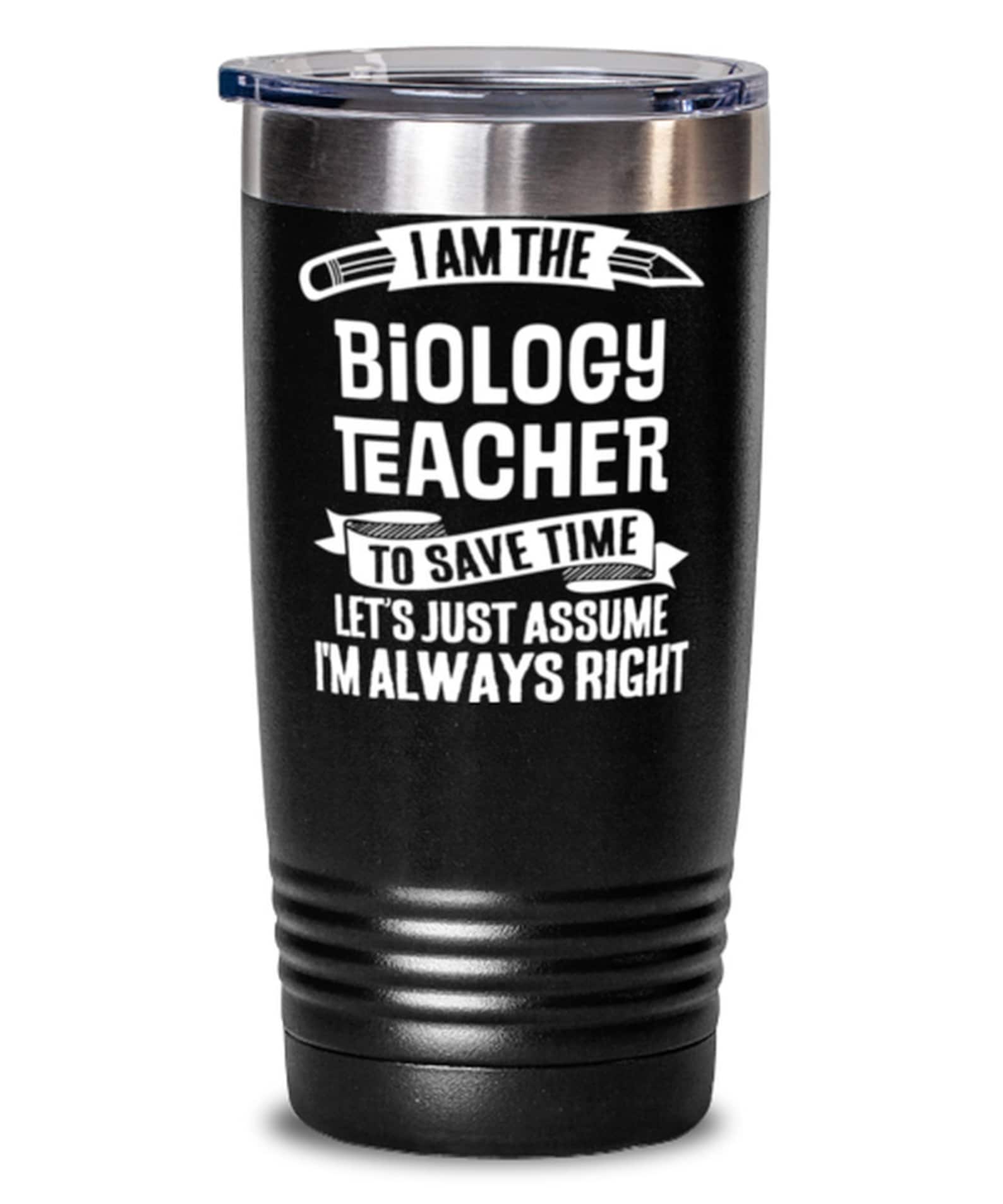 Funny Biology Teacher Gift Biology School Instructor Tumbler Etsy