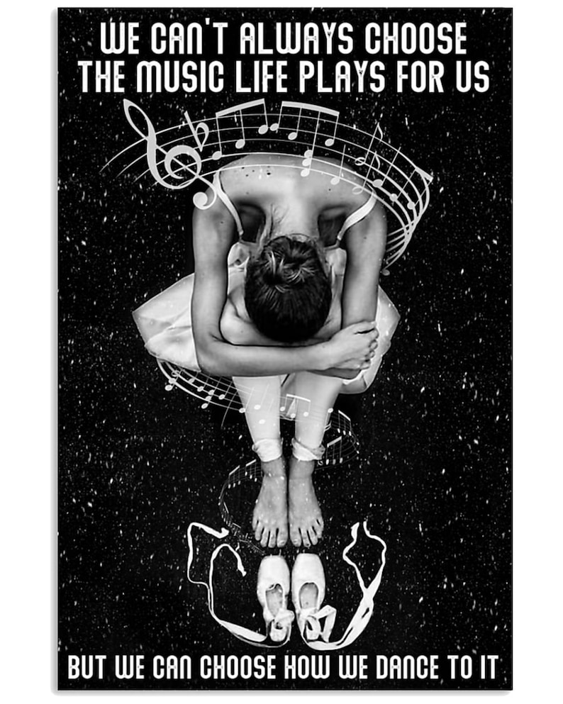 Ballet We Can Choose How We Dance Vertical Poster