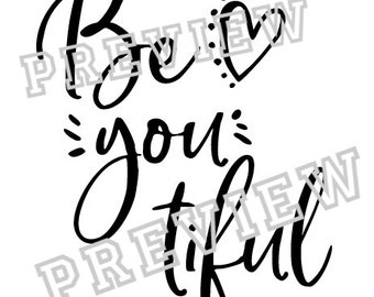 Beyoutiful Svg Etsy