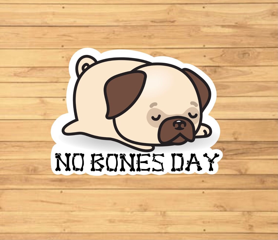 Bones Day or No Bones Day Sticker Water Resistant Etsy.de