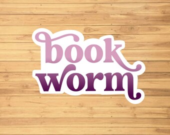 BookWorm Sticker - Water Resistant - Funny Sticker - Personalized Gift - Laptop Sticker - Sticker For Hydroflask
