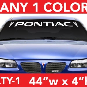 PONTIAC Word w/ Side Logos WindShield Decal Sticker 44"w x4"h in Any 1 Color
