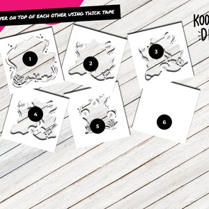 May include: Six white square paper templates with cut-out designs numbered 1 through 6. The text "LAYER ON TOP OF EACH OTHER USING THICK TAPE" is at the top of the image. The text "KOOTSIE DIY" is in the top right corner of the image.
