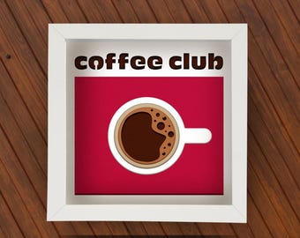 Coffee SVG, 3D Papercut, Shadow Box Design, Lightbox, Instant Download