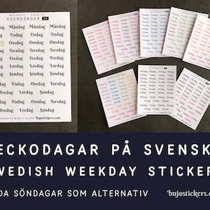 May include: A set of Swedish weekday stickers in various colors. The stickers feature the days of the week in Swedish, including "Måndag" (Monday), "Tisdag" (Tuesday), "Onsdag" (Wednesday), "Torsdag" (Thursday), "Fredag" (Friday), "Lördag" (Saturday), and "Söndag" (Sunday). The stickers are designed for use in planners, journals, and other organizational tools.