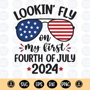 Lookin 'Fly On My First Fourth ofgefühle svg, Amerikanische Flaggensonnenbrillen-Svg, 4. Juli Baby-Geschenk SVG, mein erster 4. Juli svg, Baby-Jungen-Svg