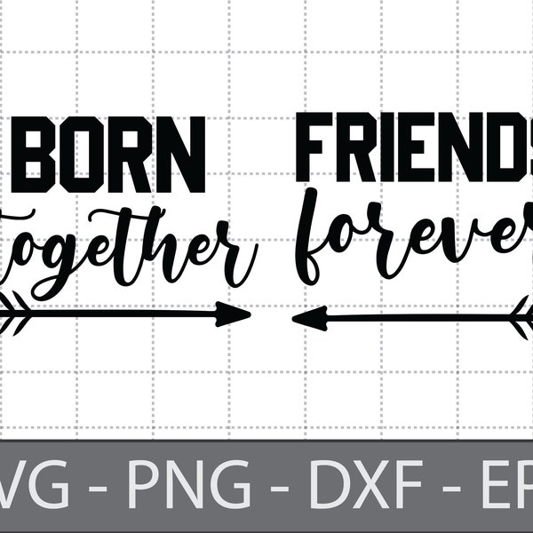 Born together friends forever baby svg - Etsy.de