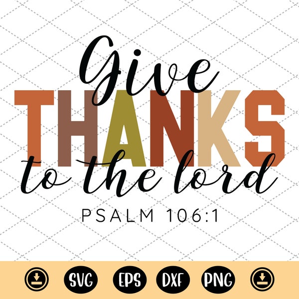 Give Thanks To The Lord svg, Thanksgiving Quote Png, Fall vibes SVG, Fall for Jesus, Christian Pumpkin Svg, Thankful png, Jesus fall png