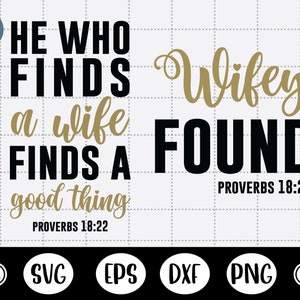 Who Finds A Wife Finds A Good Thing svg,Wife found svg,his and hers - DXF, PNG, Eps Cut File, Druckfertige Datei für Silhouette, Cricut