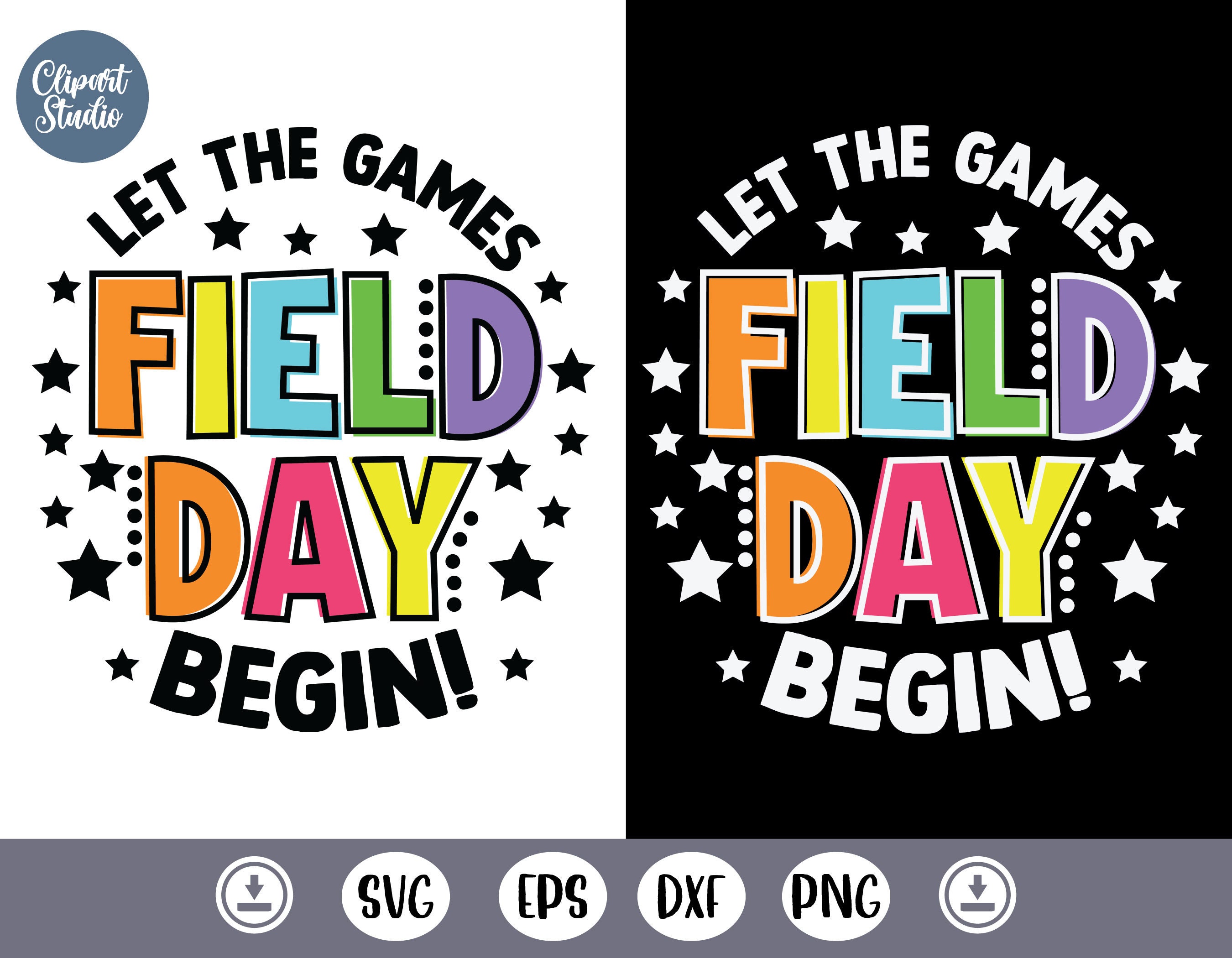 Field Day Let the Games Begins Field Day Vibes Svg (Instant Download) 