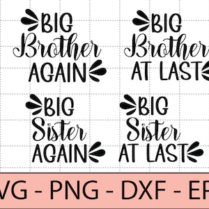 Grote broer weer SVG, grote zus weer SVG, grote broer en zus eindelijk - DXF, PNG, EPS-cut-bestand, print klaar bestand voor silhouet, Cricut