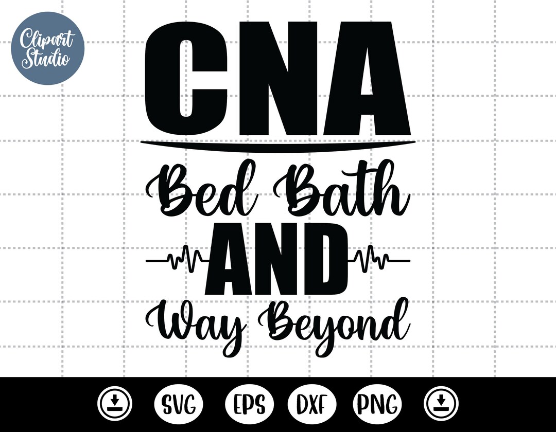 Cna Bed Bath and Way Beyond Svg,cna Life Svg,nurse Life Svg,nurse