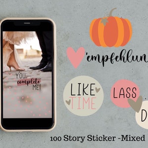 Könnte beinhalten: Ein Set mit 100 digitalen Stickern für Instagram-Storys. Die Sticker zeigen verschiedene Designs, darunter Herzen, Kürbisse und Text. Der Text beinhaltet "You complete me", "Like Time", "Lass", "Dai" und "empfehlung".