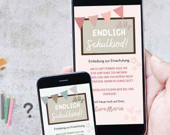 May include: A pink and green phone screen with a chalkboard-style graphic that says "ABC ENDLICH Schulkind!" with a banner of pink and green triangles above it. The text below the chalkboard says "Einladung zur Einschulung AM 15.SEPTEMBER 2022 UM 8.30 UHR HABE ICH MEINEN SCHULTAG UND ICH WÜRDE MICH FREUEN, WENN DU DABEI BIST. ISCHLUSS FEIERN WIR BEI UNS ZUHAUSE! Ich freue mich auf Dich, Eure Maria".