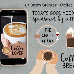 Könnte beinhalten: Ein Set mit sechs digitalen Stickern für Instagram-Storys mit Kaffee-Motiven und Text. Die Sticker beinhalten eine Tasse Kaffee mit Latte Art, ein Coffee Lover-Logo, eine Tasse Kaffee in Händen, einen Kreis mit dem Text "Der Kreis des Lebens", ein Glas Wein und eine Tasse Eiskaffee mit Schlagsahne.