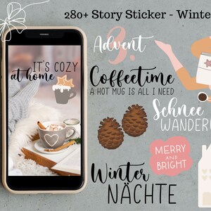 Könnte beinhalten: Ein Set mit über 280 winterlichen Story-Stickern für soziale Medien. Die Sticker zeigen Illustrationen von gemütlichen Szenen, Kaffeetassen, Tannenzapfen und winterlichem Text. Der Text beinhaltet "Advent", "Coffeetime", "A hot mug is all I need", "Schnee Wanderung", "Merry and Bright", "Winter Nächte" und "17".