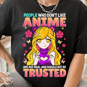 Lustige Anime PNG digitale Datei, Menschen, die Anime nicht mögen, sind nicht echt, Anime Geschenke, japanischer Anime Clipart, Anime Teen Girl