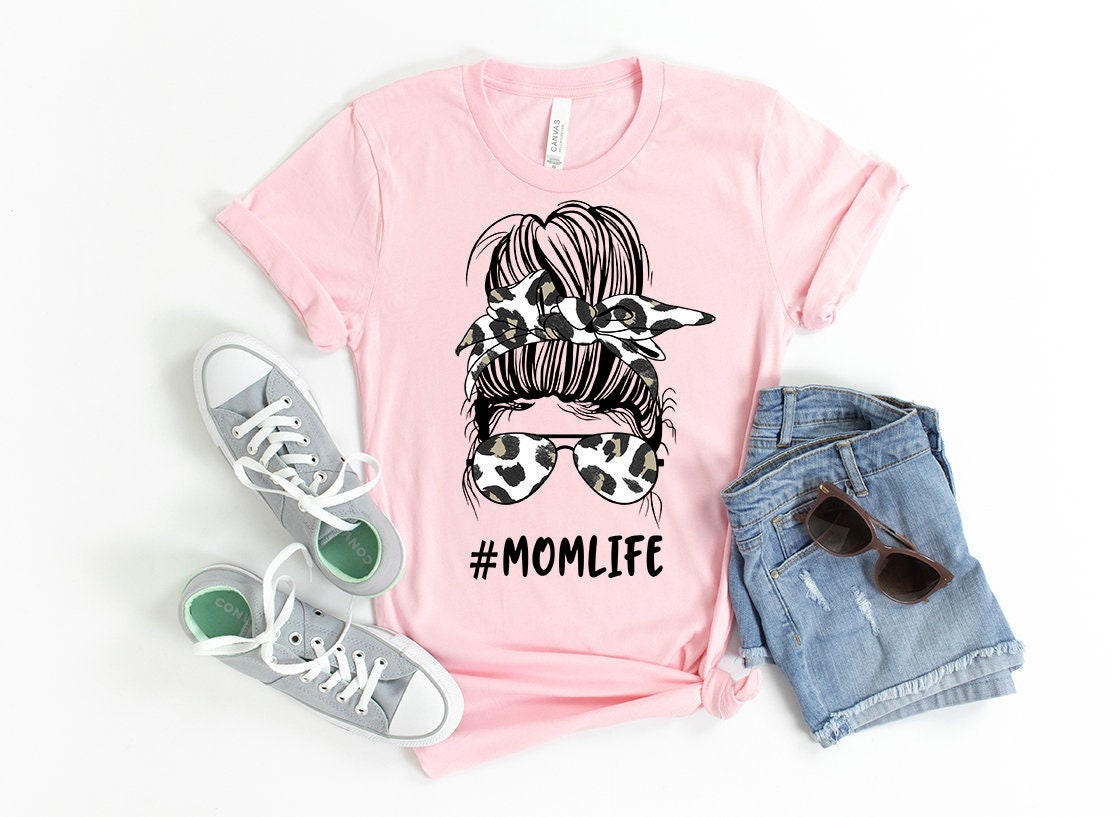 Messy Bun Mom Shirt Mom Life Messy Bun Shirtsmothers Day | Etsy
